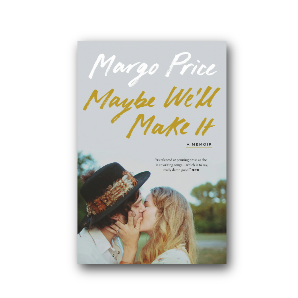 Maybe We'll Make It Book